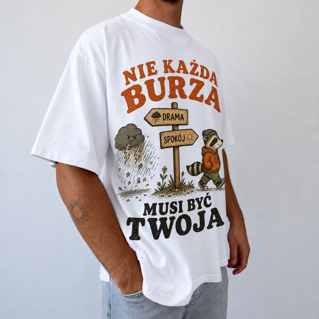 Nie Każda Burza Musi Być Twoja