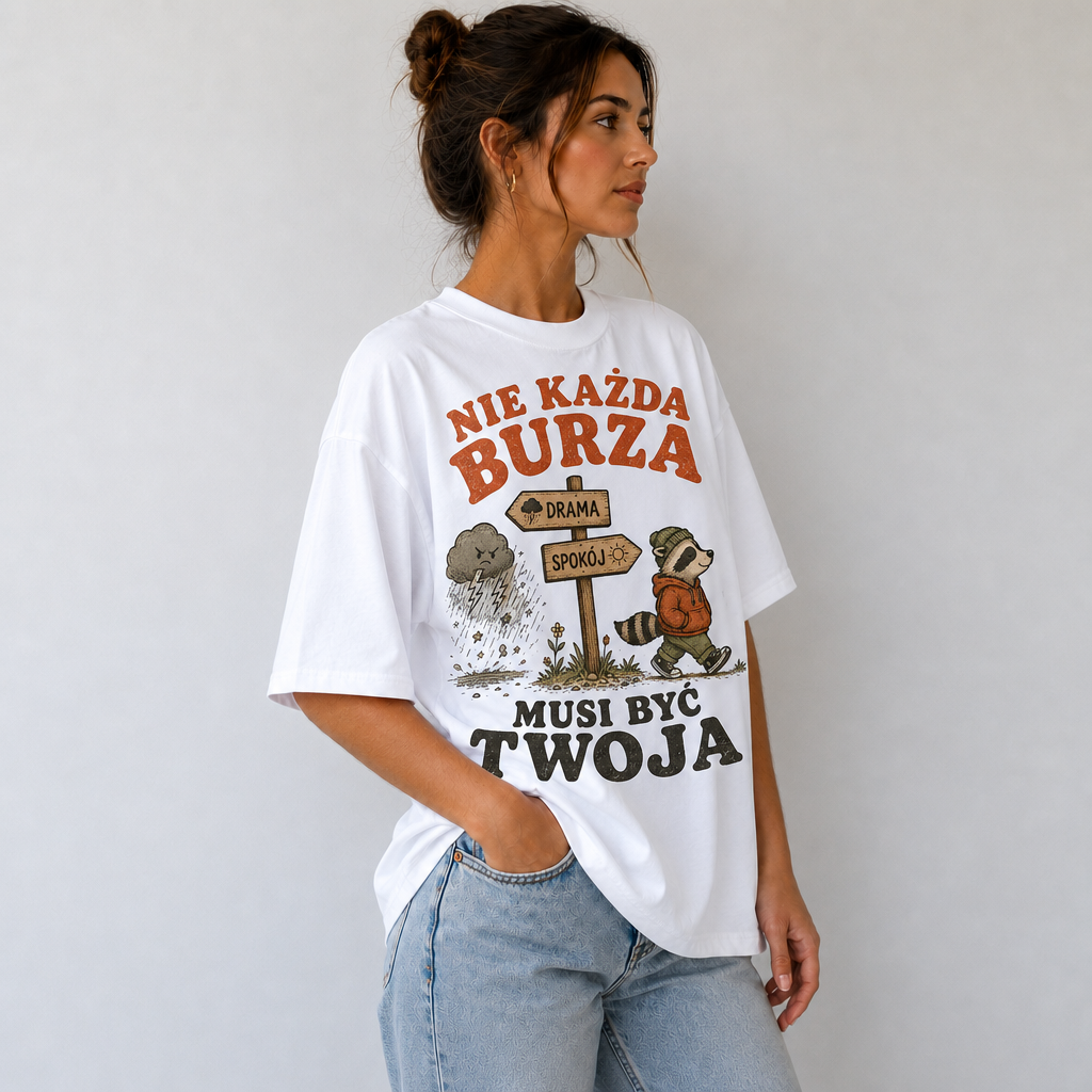 Nie Każda Burza Musi Być Twoja